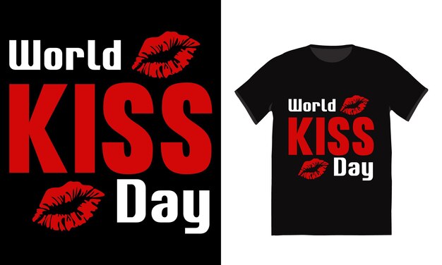 World Kiss Day TShirt Design