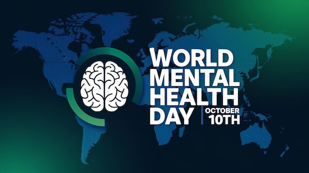 WORLD MENTAL HEALTH DAY OCTOBER 10TH