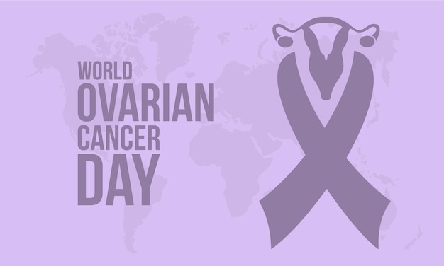 World Ovarian Cancer Day Health awareness concept for banner poster card and background design