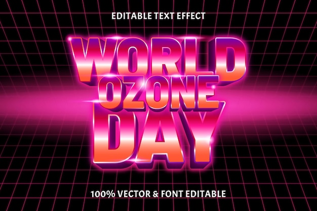 World ozone day editable text effect retro style