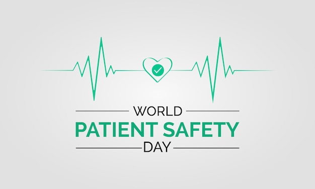 World Patient Safety Day Advances Global Awareness Collaboration and Commitment to Safer Care Practices Elevating Healthcare Standards vector illustration banner template