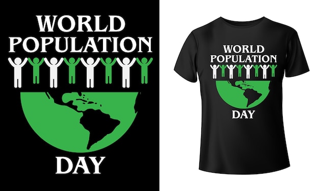 World Population Day TShirt Design World Vector TShirt Design