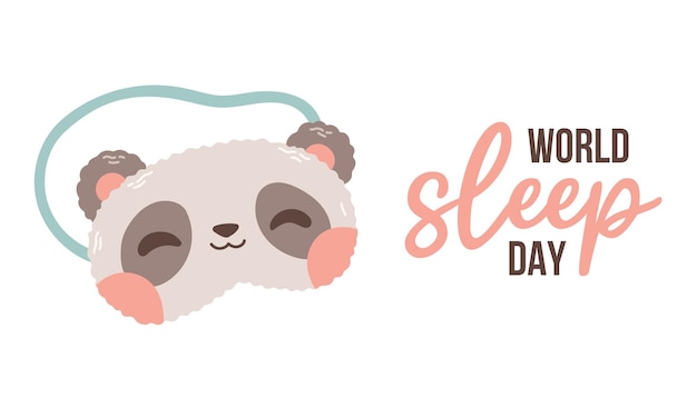 World Sleep Day postcard or banner Vector illustration of a cute sleeping mask with text