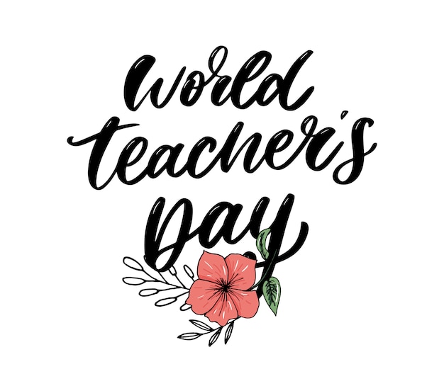 Vector world teacher's day lettering card