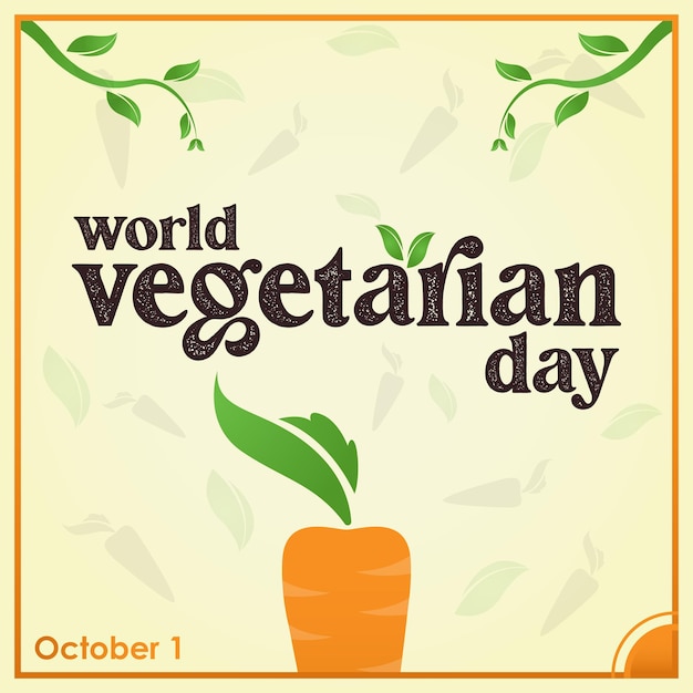 World Vegetarian Day