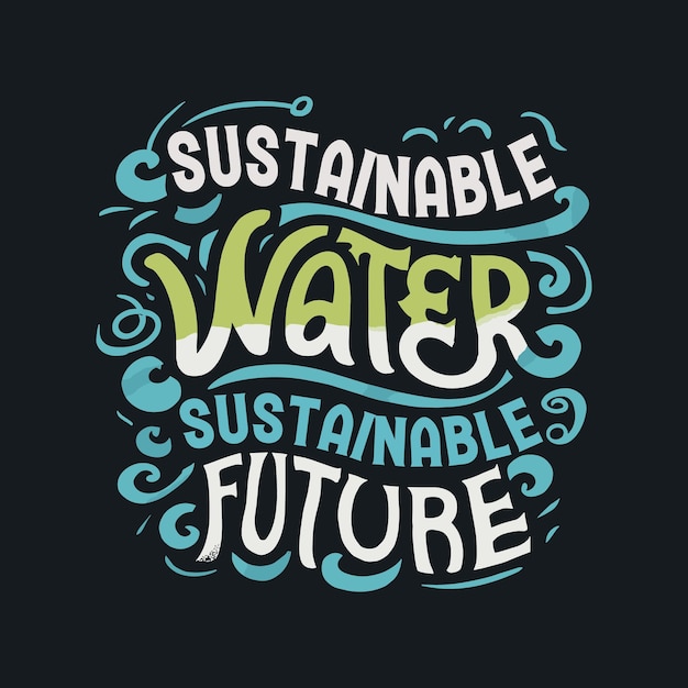 World water day tshirt design template World water day typography Water day lettering