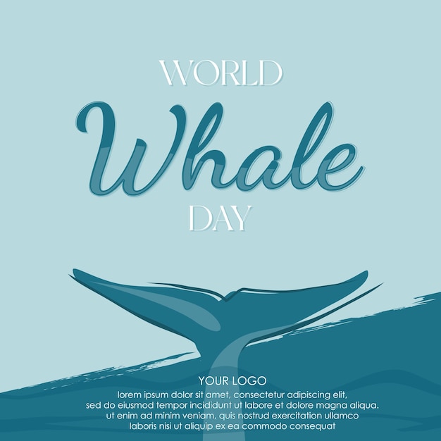 Vector world whale day letter template background