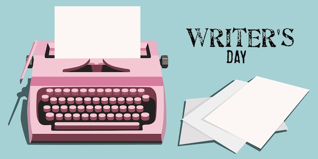 World Writer's Day Writer's Day A typewriter with printed text and a place for text A banner