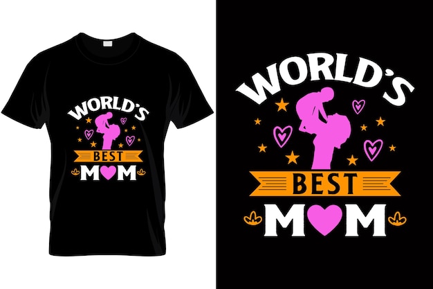 Worlds Best Mom Mom tshirt Mothers day shirt