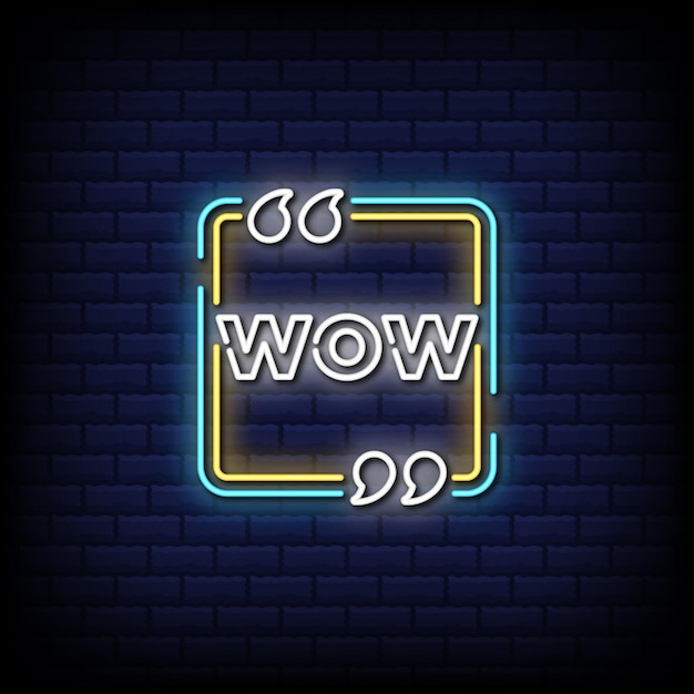 Wow neon sign style text