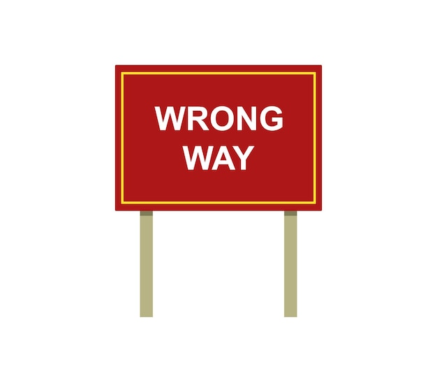 Wrong way