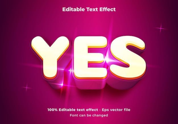 Yes 3d editable text effect design