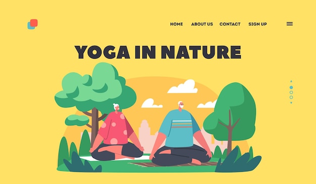 Yoga in Nature Landing Page Template Senior Couple Characters Doing Yoga in Park Practicing Meditation Keeping Active Healthy Lifestyle Old People Activity Retirement Cartoon Vector Illustration