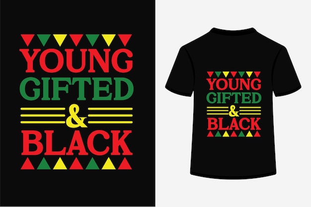 Young Gifted And Black