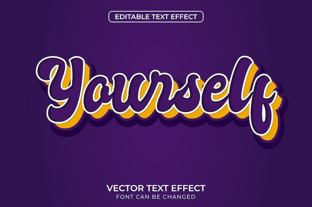 Yourself editable Text effect